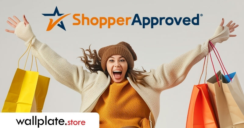 Wallplate Store Is Now A Shopper Approved Website!